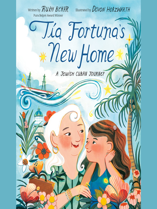 Title details for Tía Fortuna's New Home by Ruth Behar - Available